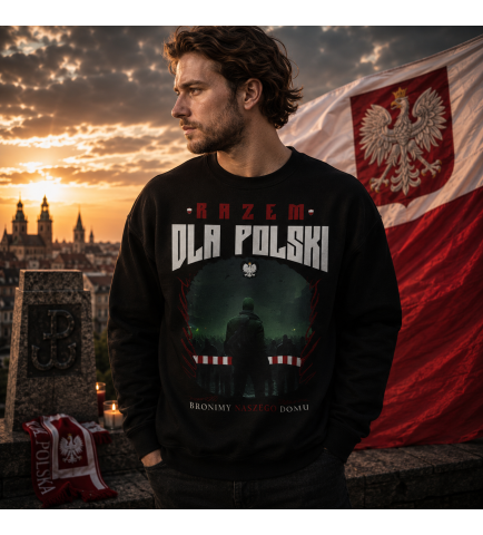 Bluza PATRIOTYCZNI RAZEM DLA POLSKI